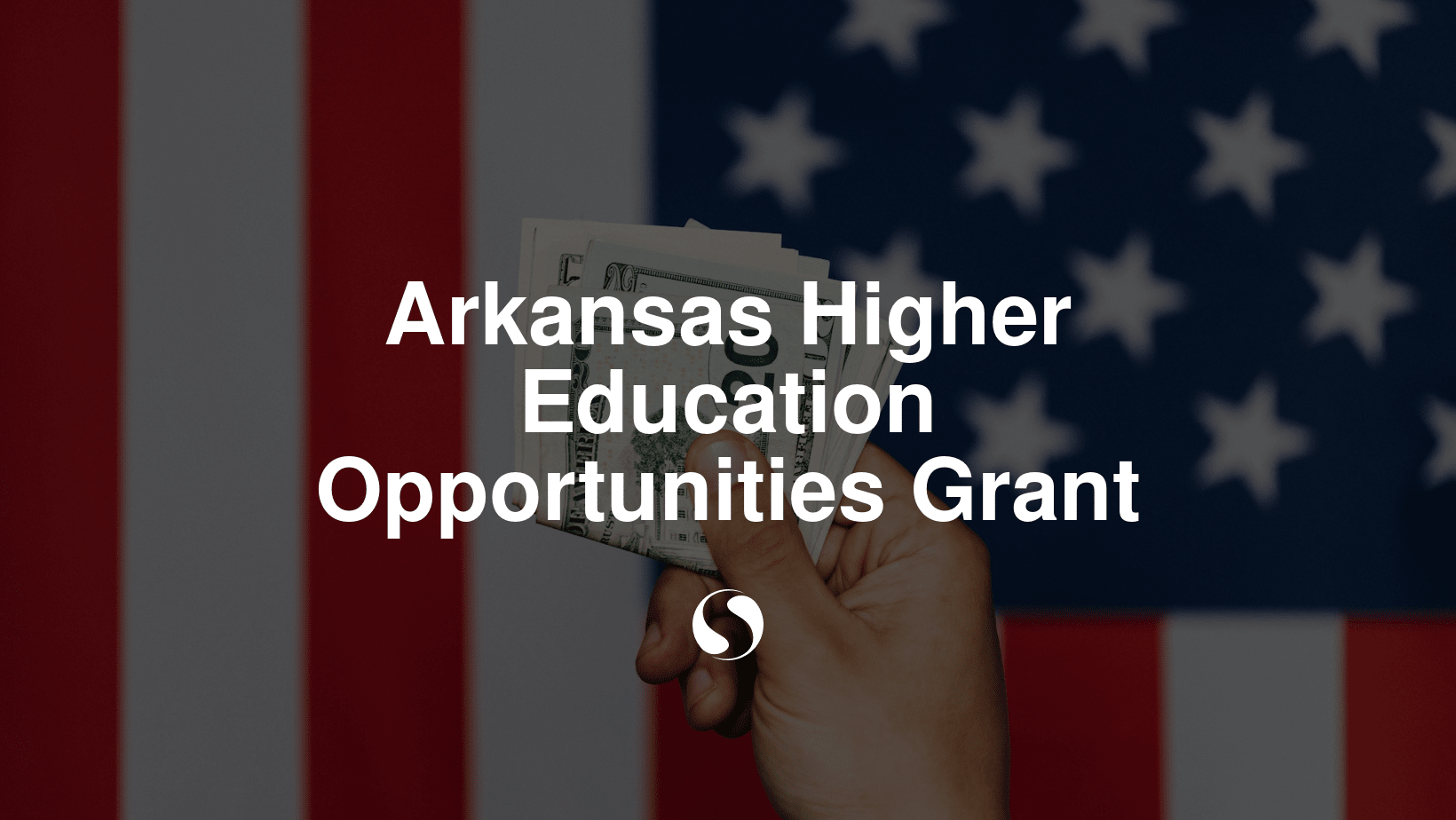 Arkansas Higher Education Opportunities Grant (GO! Grant)